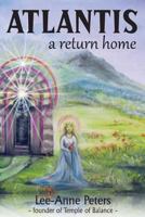 Atlantis: a return home 1499128916 Book Cover