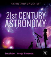 21st Century Astronomy: Stars & Galaxies 0393877132 Book Cover
