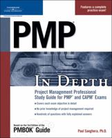 PMP In Depth: Project Management Professional Study Guide for PMP and CAPM Exams (In Depth) 1598631772 Book Cover