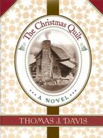 The Christmas Quilt : A Novel 140160031X Book Cover