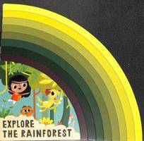 Explore the Rainforest (Adventures of Evie and Juno) 0711279039 Book Cover
