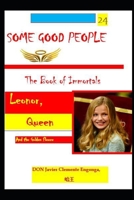 Some Good People, the Book of Inmortals: Leonor, Queen and the Golden Fleece null Book Cover