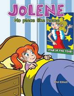 Jolene: No Place Like Home 1542984416 Book Cover
