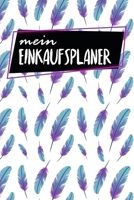 Einkaufsplaner: Essensplaner | Zum Ausfüllen | 120 Seiten | A5 | Wochenübersicht | Mahlzeiten | Menü | Kochplaner | Frühstück Mittagessen Abendessen ... | Motiv: Federn (German Edition) 1655525204 Book Cover