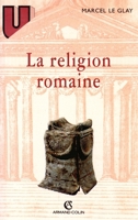La religion romaine 2200016204 Book Cover