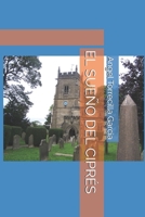 EL SUEÑO DEL CIPRÉS (Spanish Edition) B0FJM7K6HQ Book Cover