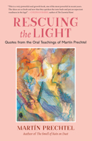 Rescuing the Light 1623176271 Book Cover