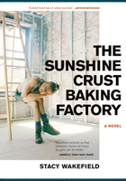 The Sunshine Crust Baking Factory 1617753033 Book Cover