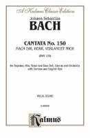 Cantata No. 150 -- Nach dir, Herr, verlanget mich: SATB with SATB Soli 0769244599 Book Cover