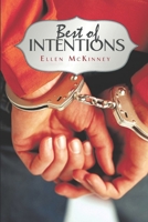 Best of Intentions 1698565151 Book Cover