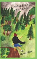 A Dizzying Balance 168993350X Book Cover