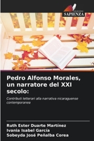 Pedro Alfonso Morales, un narratore del XXI secolo (Italian Edition) 6206901394 Book Cover