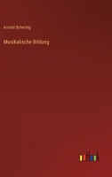 Musikalische Bildung 3368279882 Book Cover