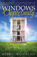 Windows Of Opportunity 1886940614 Book Cover