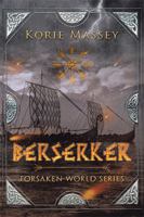 Berserker (Forsaken World) 1499099789 Book Cover