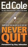 Never Quit 1938629078 Book Cover