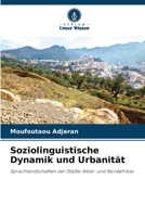 Soziolinguistische Dynamik und Urbanität (German Edition) 6209762433 Book Cover