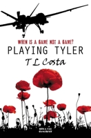 Playing Tyler 1908844612 Book Cover