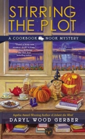 Stirring the Plot: A Cookbook Nook Mystery 0425258068 Book Cover