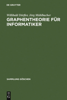Graphentheorie Fur Informatiker 311003946X Book Cover