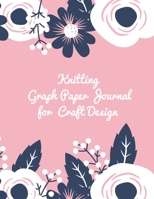 Knitting Graph Paper Journal for Craft Design: Gift for Knitters to Create Craft Projects 4:5 Ratio Purple white flowers pink background 1692481304 Book Cover