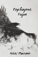 Psychogenic Fugue 1716757436 Book Cover