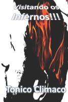 Visitando os Infernos!!! B089TT3VBT Book Cover