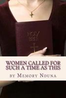 Women Called For Such a Time as This 1499678045 Book Cover