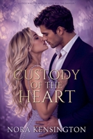 Custody of the Heart B0F6X9G515 Book Cover