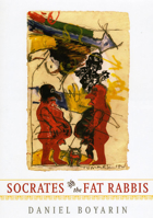 Socrates and the Fat Rabbis 0226069176 Book Cover