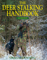 The Deer Stalking Handbook 1846891833 Book Cover
