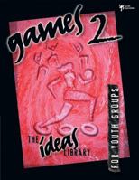 Games 2 for Youth Groups 0310220319 Book Cover