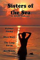 Sisters of the Sea 1505322944 Book Cover