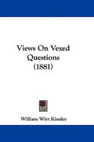 Views on Vexed Questions 110452239X Book Cover