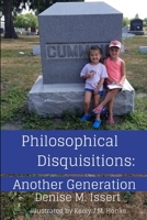 Philosophical Disquisitions: Another Generation 0578502216 Book Cover