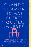 Cuando el amor es más fuerte que la muerte / When Love Is Greater Than Death 6073183550 Book Cover