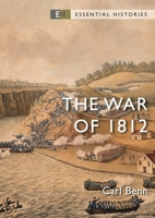 The War of 1812 1841764663 Book Cover