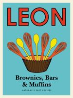 Leon Brownies, Bars & Muffins 1840916338 Book Cover