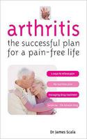 Arthritis: The Successful Plan for a Pain-free Life 0572033419 Book Cover