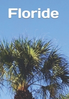 Floride: An extra-large print senior reader book of classic literature for French speakers - plus coloring pages B086G3F4SZ Book Cover
