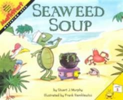 Seaweed Soup (MathStart 1) 0064467368 Book Cover