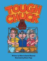 Tough Chuck 1499006284 Book Cover