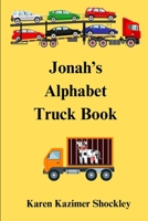 A - Z of Trucks: An Alphabet Adventure On Wheels B0DPV34T4H Book Cover
