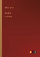 Nirwana: Vierter Band 3386464335 Book Cover