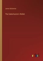 The Gaberlunzie's Wallet 1241241791 Book Cover