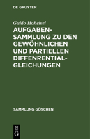 Aufgabensammlung Zu Den Gewöhnlichen Und Partiellen Diffenrentialgleichungen 3111275272 Book Cover