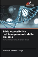 Sfide e possibilità nell'insegnamento della biologia (Italian Edition) 6208027810 Book Cover
