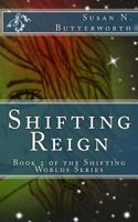 Shifting Reign 1539076229 Book Cover