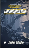 The Babylon Run 1916057888 Book Cover