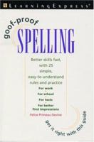 Goof-Proof Spelling 1576854264 Book Cover